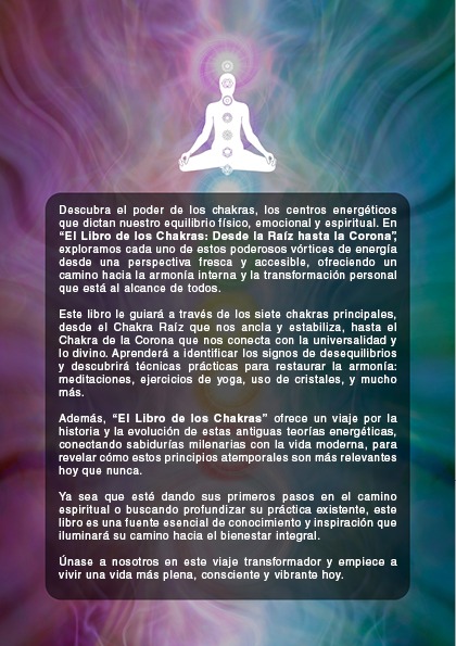 El Libro de los Chakras: Desde la Raíz hasta la Corona (PDF).
