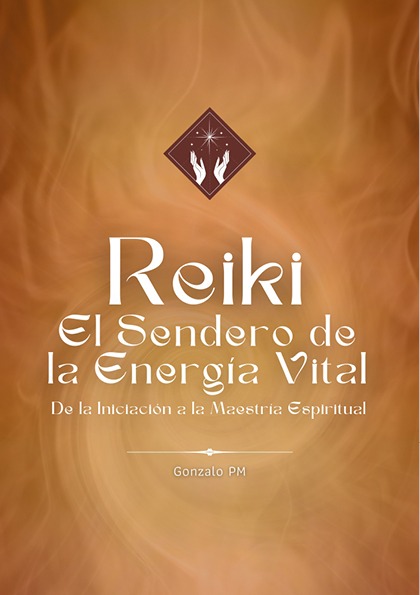 Reiki: El Sendero de la Energía Vital (PDF).