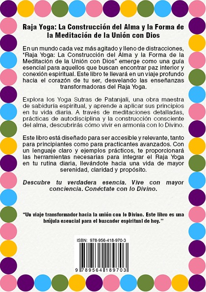 Raja Yoga: La Construcción del Alma y la Meditación de la Unión con Dios (PDF)